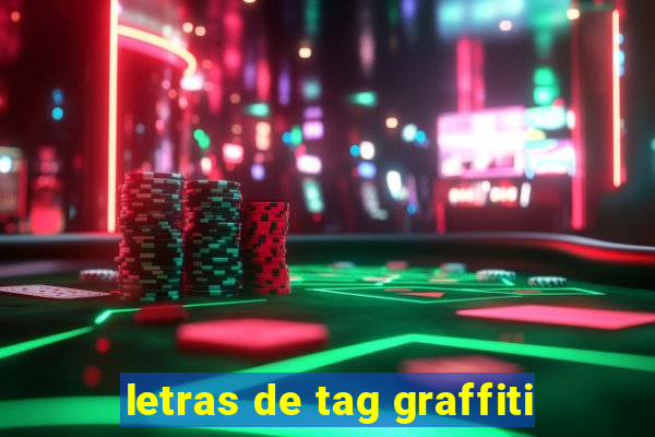 letras de tag graffiti